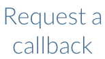 Request a  callback